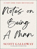 Notes on Being a Man